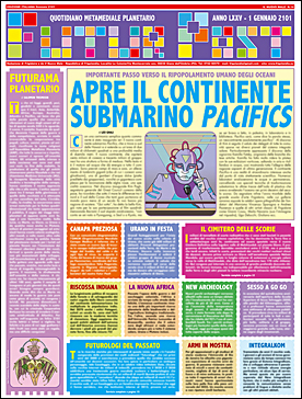 FUTUR POST, inserto speciale de IL NUOVO MALE n.14, rivista mensile di satira. Direttore Vincenzo Sparagna, coordinamento, colori e grafica di Maila Navarra