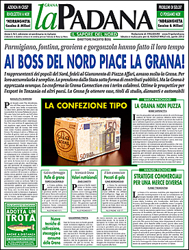 LA GRANA PADANA, inserto speciale de IL NUOVO MALE n.6, rivista mensile di satira. Direttore Vincenzo Sparagna, coordinamento, colori e grafica di Maila Navarra